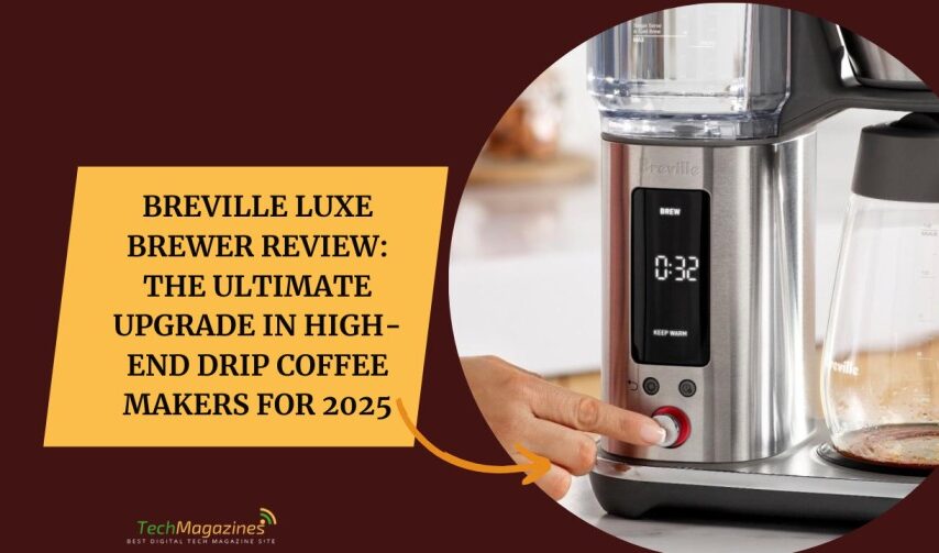 Breville Luxe Brewer Review