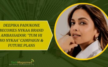 Deepika Padukone Becomes Nykaa Brand Ambassador: ‘Tum Hi Ho Nykaa’ campaign & Future Plans