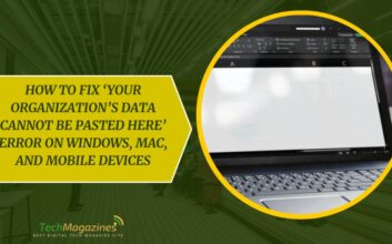 How to Fix ‘Your Organization’s Data Cannot Be Pasted Here’ Error on Windows, Mac, and Mobile Devices