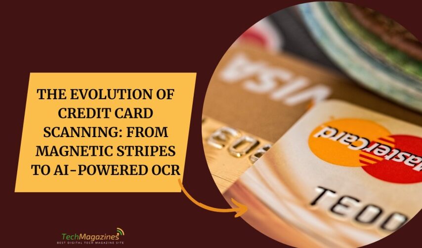 The Evolution of Credit Card Scanning