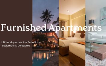 Why Furnished Apartments Near the UN Headquarters